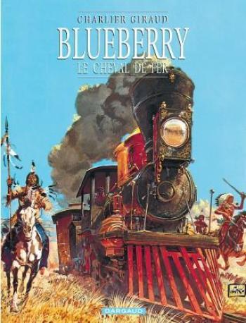 Couverture de l'album Blueberry - 7. Le cheval de fer