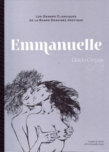 Couverture de l'album Les Grands Classiques de la bande dessinée érotique (Collection Hachette) - 5. Emmanuelle - Tome 1