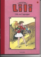 Lili - La Collection (Hachette) 28. Lili en Espagne