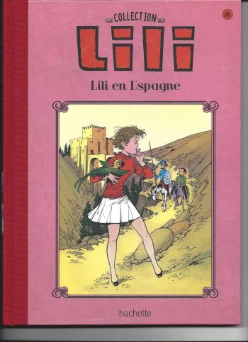 Couverture de l'album Lili - La Collection (Hachette) - 28. Lili en Espagne