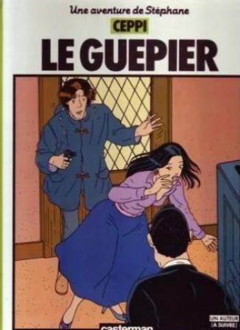 Couverture de l'album Stéphane Clément - Chroniques d'un voyageur - 1. Le Guêpier
