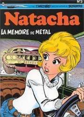 Couverture de l'album Natacha - 3. La Mémoire de métal