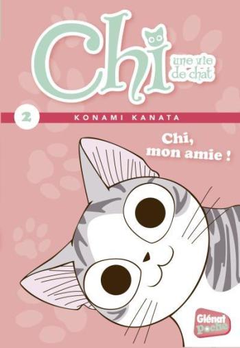 Couverture de l'album Chi - Une vie de chat (Poche) - 2. Chi, mon amie !
