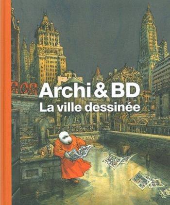 Couverture de l'album Archi et BD : La ville dessinée (One-shot)