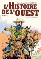 L'Histoire de l'ouest 3. Tome 3