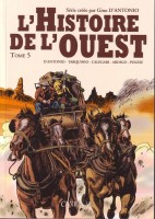 L'Histoire de l'ouest 5. Tome 5