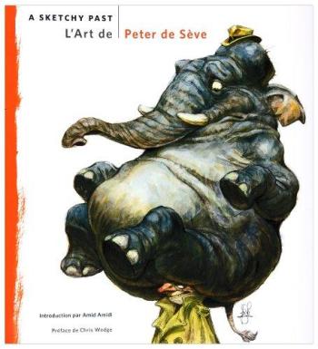 Couverture de l'album L'Art de Peter de Sève : A Sketchy Past (One-shot)