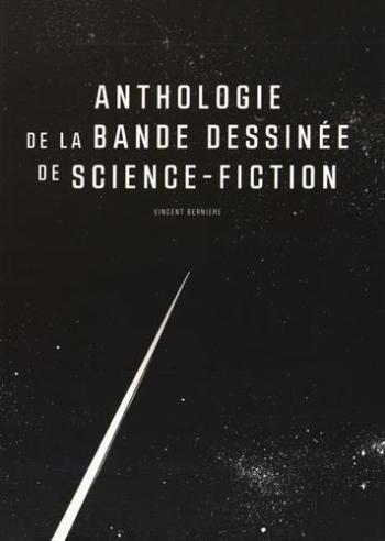 Couverture de l'album Anthologie de la bande dessinée de science-fiction (One-shot)