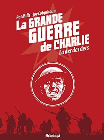 Couverture de l'album La Grande Guerre de Charlie - 10. La der des ders