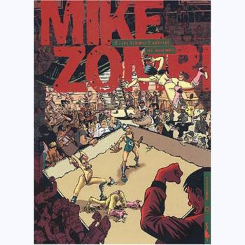 Couverture de l'album Mike Zombi - 2. Les femmes l'adorent