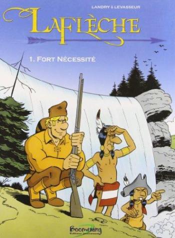 Couverture de l'album Laflèche - 1. Fort Nécessité