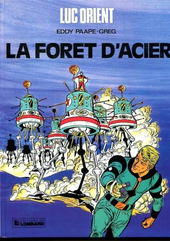 Couverture de l'album Luc Orient - 5. La foret d'acier