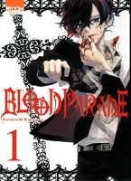 Blood Parade 1. Tome 1