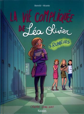 Couverture de l'album La vie compliquée de Léa Olivier - 2. Rumeurs