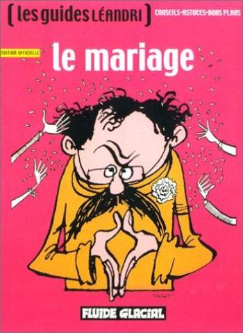 Couverture de l'album Les guides Léandri - 2. Le Mariage