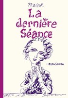 La dernière séance (One-shot)