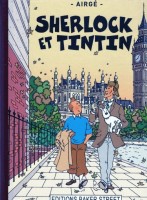 Tintin (Pastiches, parodies et pirates) HS. Sherlock et Tintin
