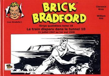Couverture de l'album Brick Bradford - Strips quotidiens - 18. Le train disparu dans le tunnel 10