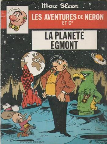 Couverture de l'album Les Aventures de Néron et Cie - 62. La Planète Egmont
