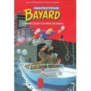 Couverture de l'album Les Enquêtes de l'inspecteur Bayard - 2. L'inspecteur n'a peur de rien