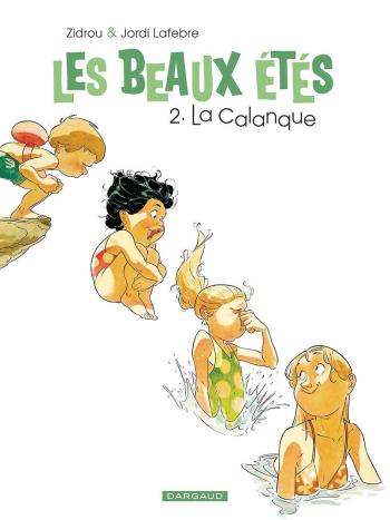 Couverture de l'album Les Beaux Étés - 2. La Calanque