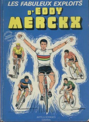 Couverture de l'album Les Fabuleux exploits d'Eddy Merckx (One-shot)