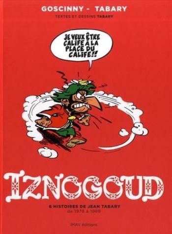 Couverture de l'album Iznogoud (Intégrale) - 2. 6 histoires de Jean Tabary de 1978 à 1989
