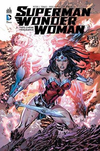 Couverture de l'album Superman & Wonder Woman - 2. Très Chère Vengeance