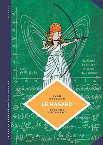 Couverture de l'album La Petite Bédéthèque des savoirs - 6. Le Hasard - Une approche mathématique.