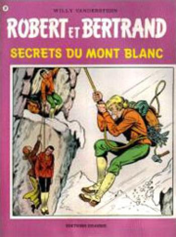 Couverture de l'album Robert et Bertrand - 30. Secrets du Mont Blanc