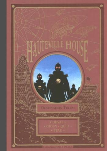 Couverture de l'album Hauteville House - 2. Destination Tulum