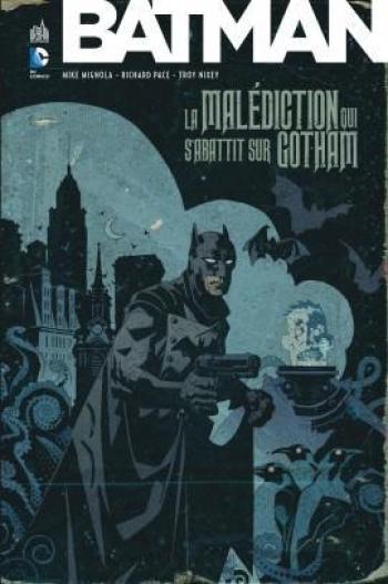 Couverture de l'album Batman - La malédiction qui s'abattit sur Gotham (One-shot)
