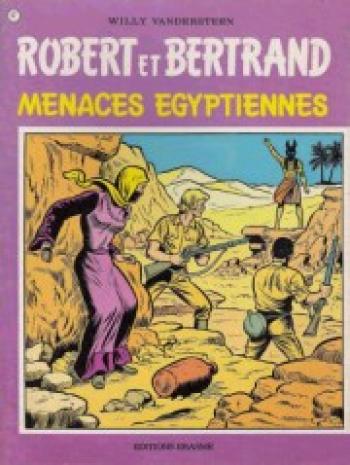 Couverture de l'album Robert et Bertrand - 47. Menaces égyptiennes