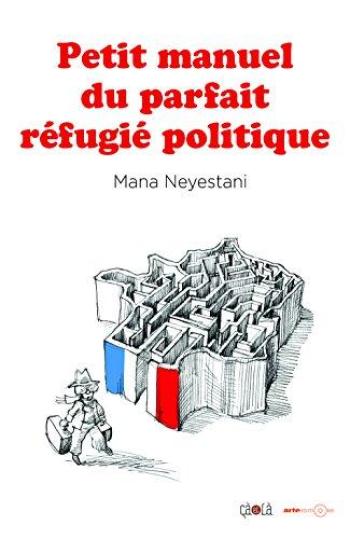 Couverture de l'album Petit Manuel du parfait refugié politique (One-shot)