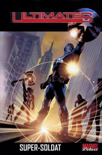 Couverture de l'album Ultimates (Marvel Deluxe) - 1. Super soldat