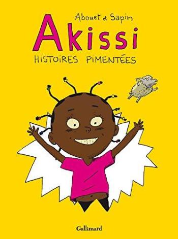Couverture de l'album Akissi - INT. Histoires pimentées