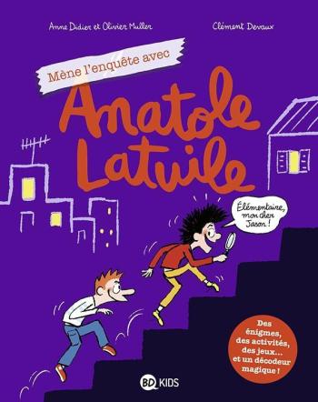 Couverture de l'album Anatole Latuile - HS. Mène l'enquête avec Anatole Latuile
