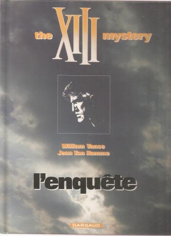 Couverture de l'album XIII - 13. The XIII Mystery - l'enquête