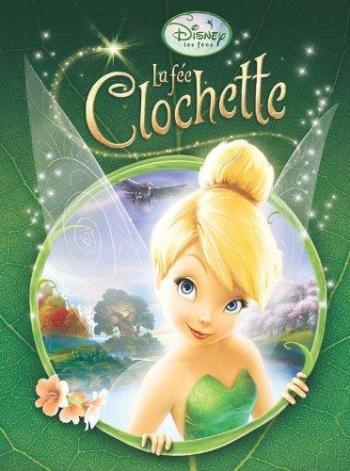 Couverture de l'album Les fées Disney - 1. La Fée Clochette