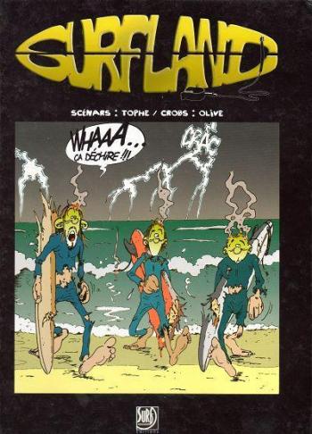 Couverture de l'album Surfland - 1. Tome 1