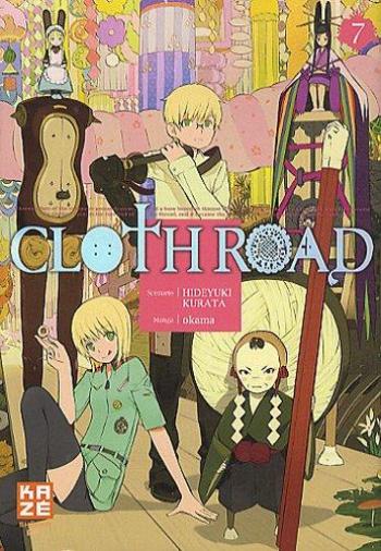 Couverture de l'album Cloth Road - 7. Clothroad, Tome 7