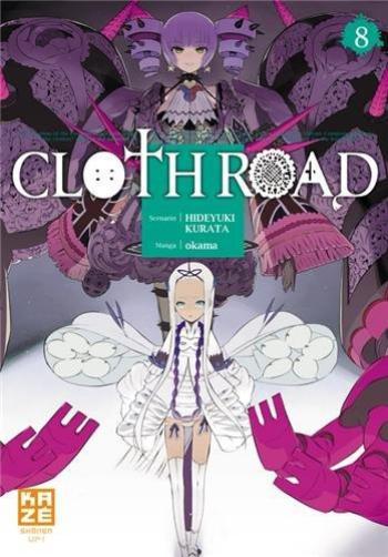Couverture de l'album Cloth Road - 8. Clothroad, Tome 8