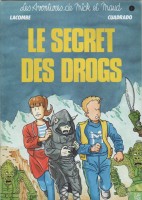 Les aventures de Mick et Maud 1. Le secret des Drogs