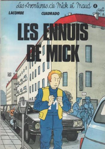 Couverture de l'album Les aventures de Mick et Maud - 4. Les ennuis de Mick