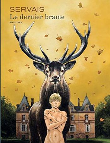 Couverture de l'album Le Dernier Brame - 1. Le Dernier Brame