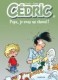 Cédric : 13. Papa, je veux un cheval !