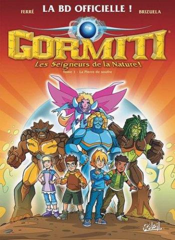 Couverture de l'album Gormiti - Les Seigneurs de la nature ! - 1. La Pierre de soufre