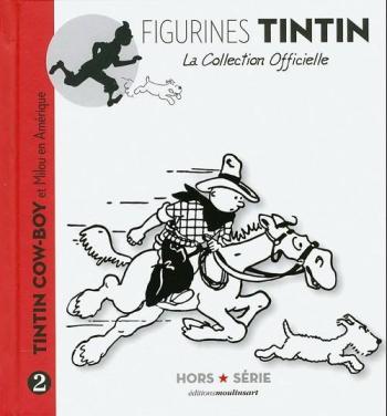 Couverture de l'album Figurines Tintin - La Collection officielle - HS. N°2 Tintin cow-boy et Milou en Amérique