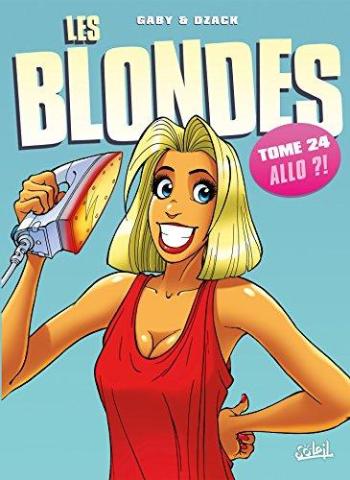 Couverture de l'album Les Blondes - 24. Allo ?!