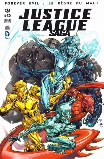 Couverture de l'album Justice League Saga - 13. Le règne du mal 1ére partie